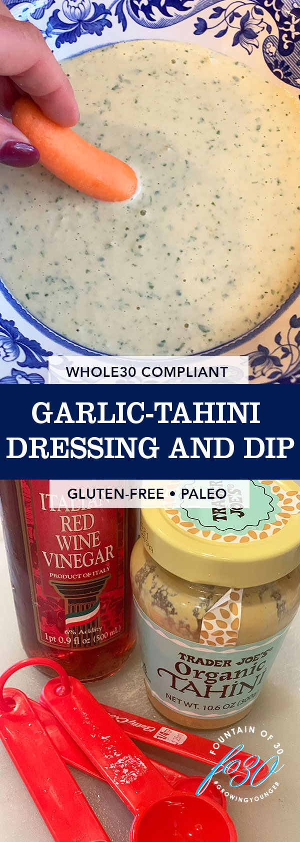 whole30 garlic-tahini salad dressing and dip recipe whole30 garlic-tahini salad dressing and dip fountainof30