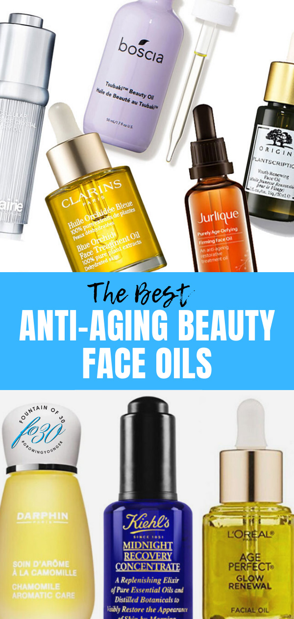 best anti-aging beauty face oils fountainof30
