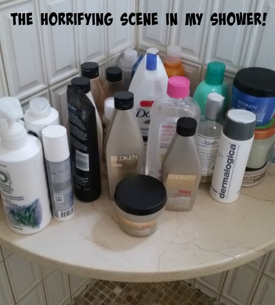 Notice the Redken Frizz Dismiss front and center. Is it any wonder my husband won't share a shower with me? There's no room for HIS products.