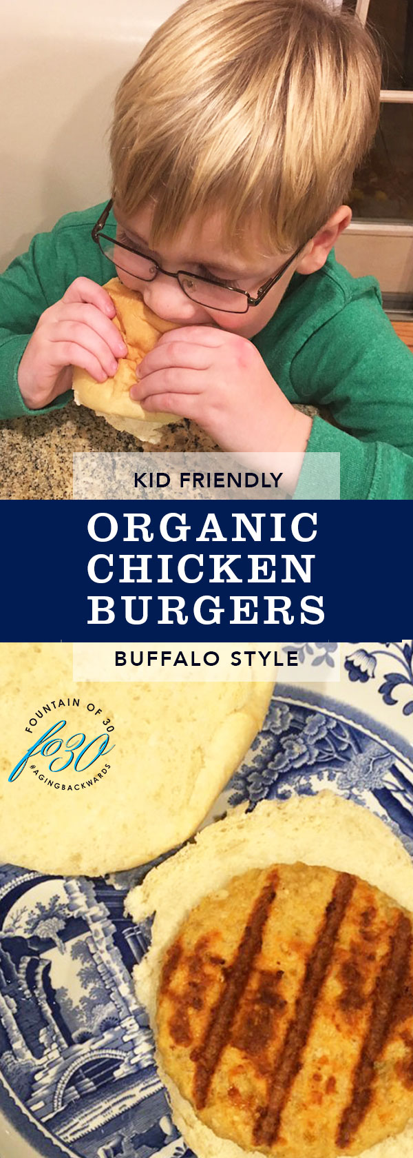 kid friendly organic chicken burgers buffalo style fountainof30