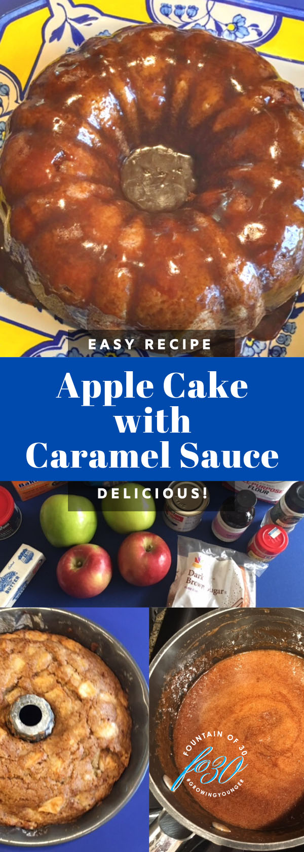 apple cake with caramel sauce fountainof30