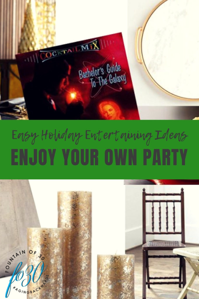 Easy Holiday Entertaining Ideas So You Can Enjoy Your Own Party