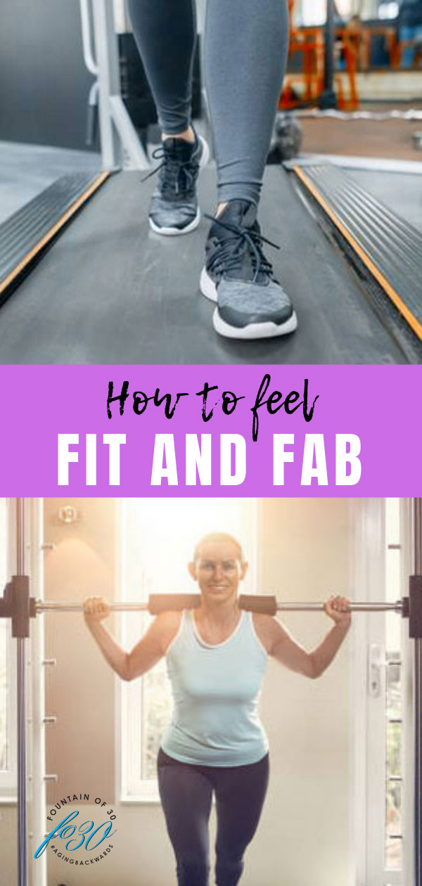 how to feel fit and fab over 40