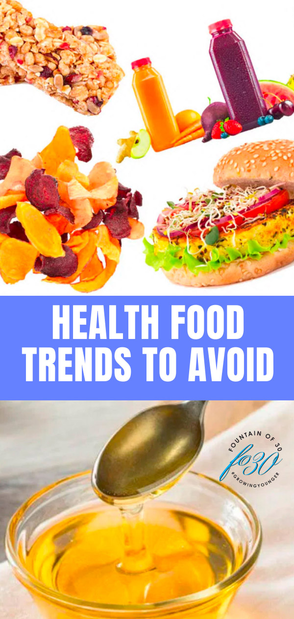 health food trends to avoid fountainof30