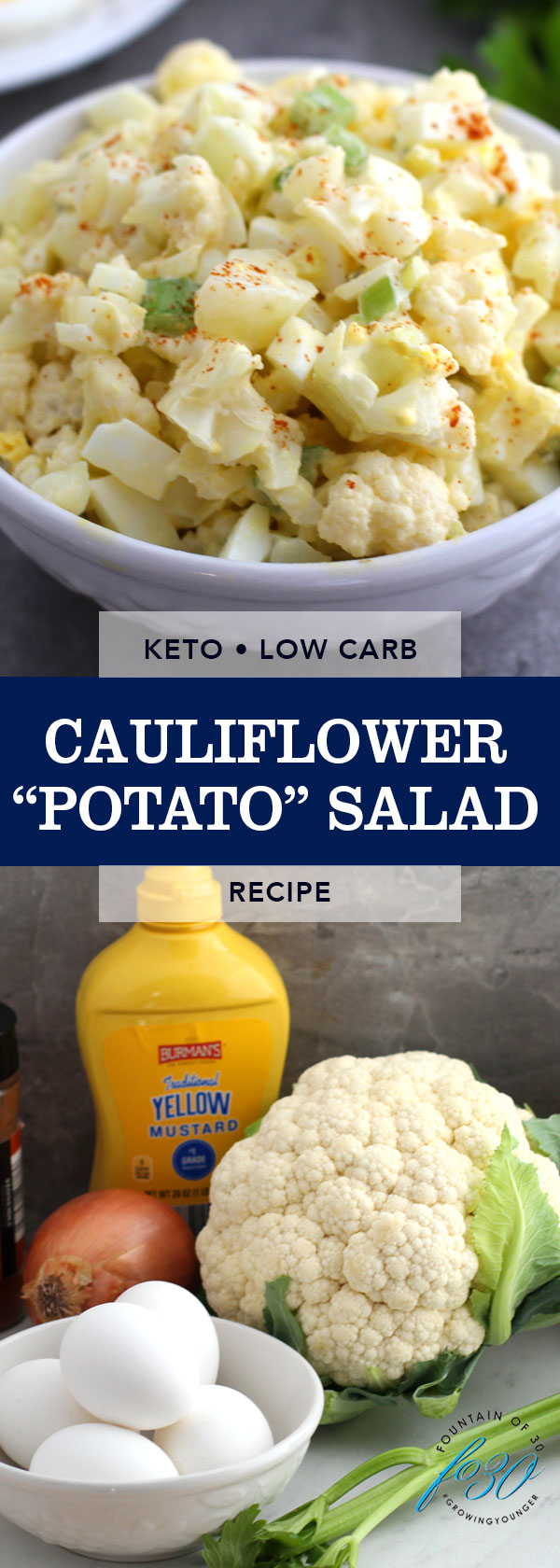 low carb cauliflower potato salad fountainof30