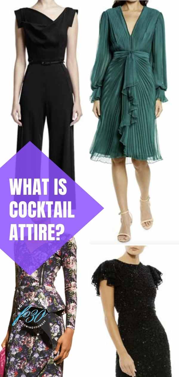 what is cocktail attire fountainof30