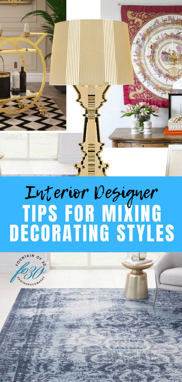 tips for mixing decorating styles fountainof30