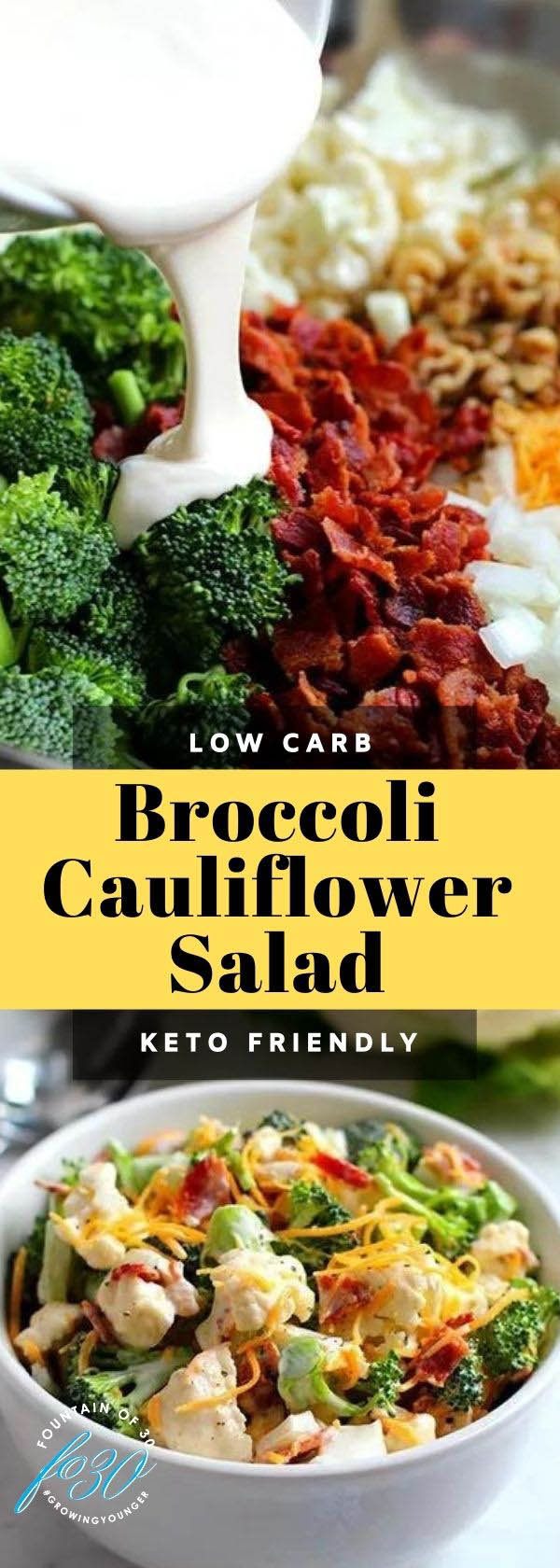 low-carb broccoli cauliflower salad fountainof30