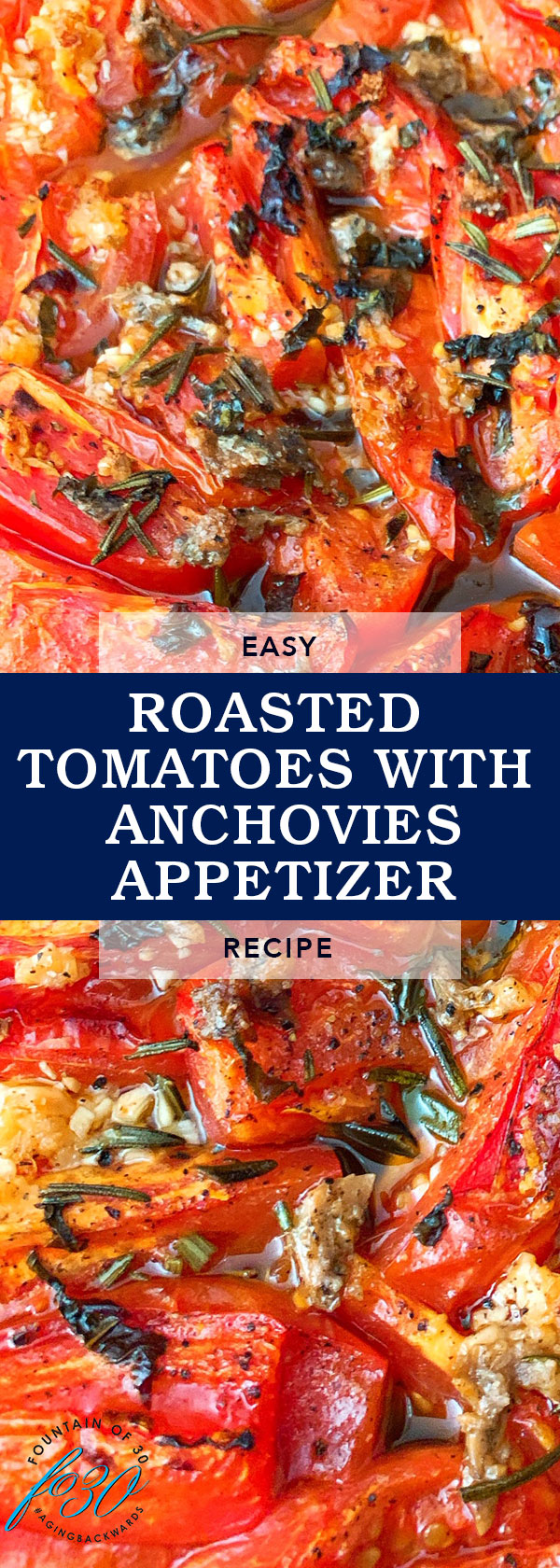 roasted tomatoes recipe fountainof30