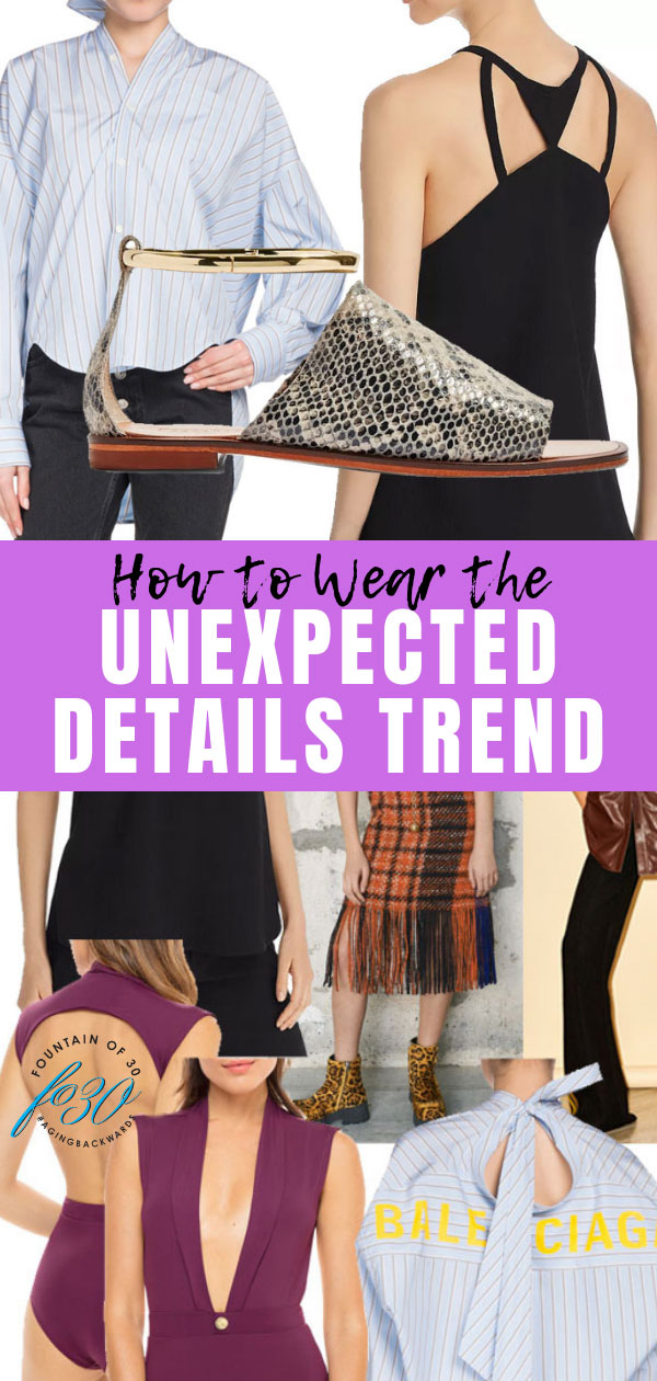 unexpected fashion details trend fountain of 30