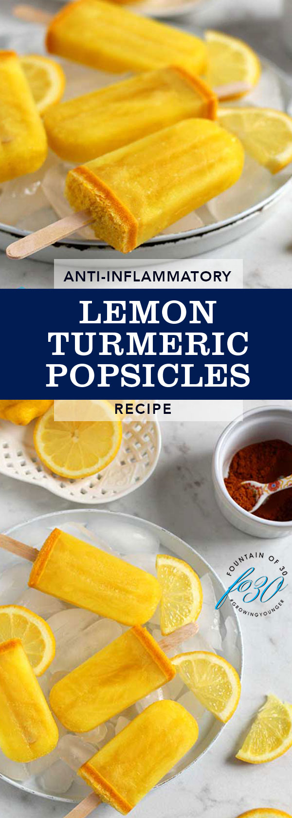 lemon turmeric popsicles fountainof30