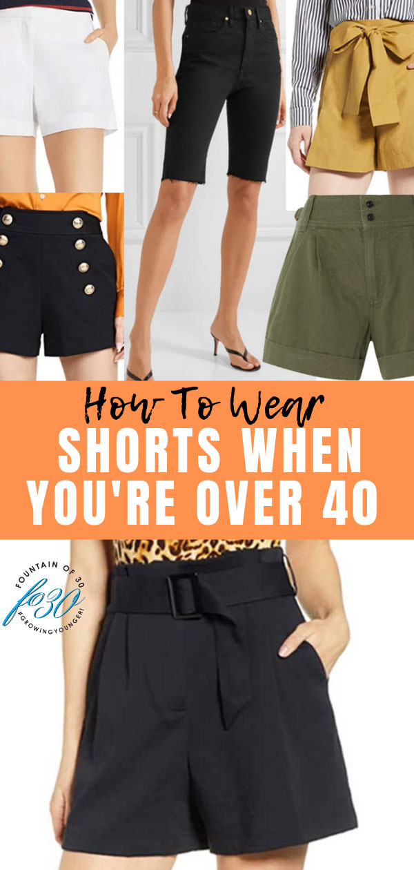 how to wear shorts over 40 fountainof30