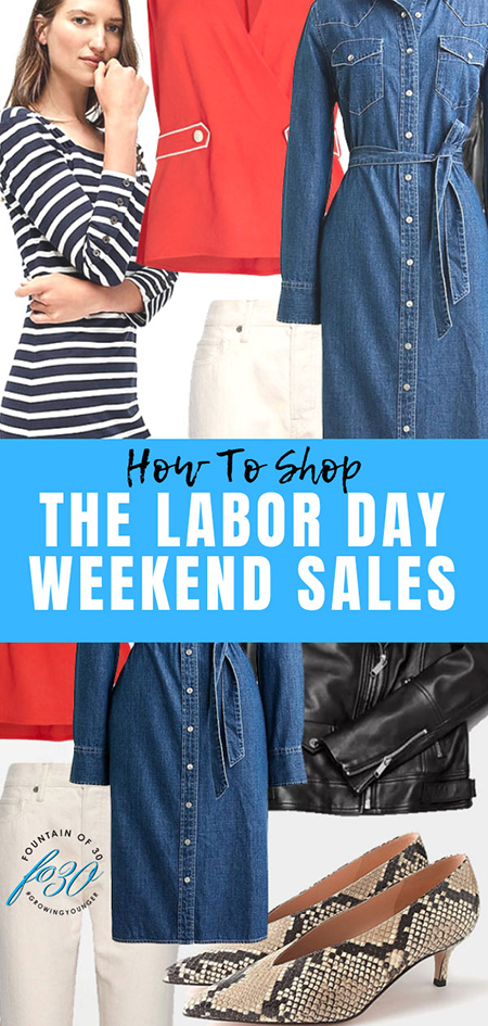 How to shop the Labor Day Weekend Sales fountainof30