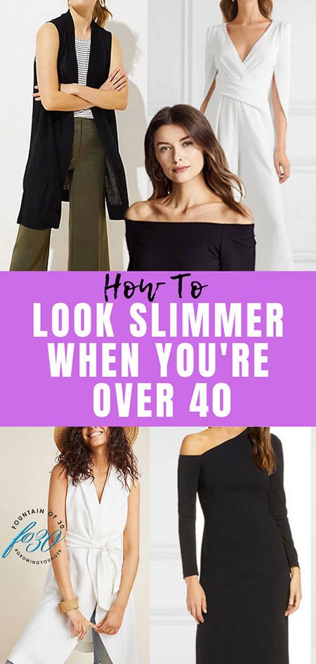 how to look slimmer over 40 fountainof30