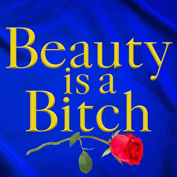 beauty is a bitch podcast fountainof30