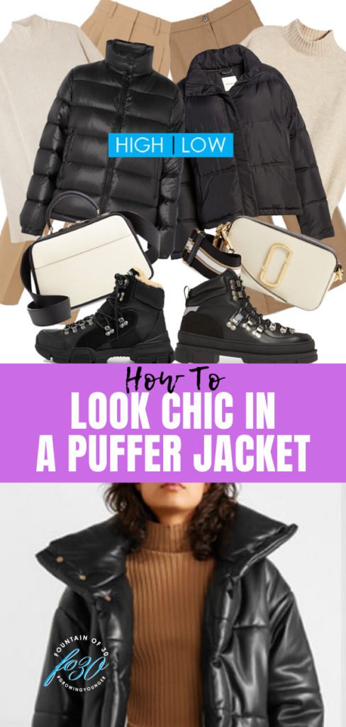 How To Look Chic In A Puffer Jacket High and Low - fountainof30.com