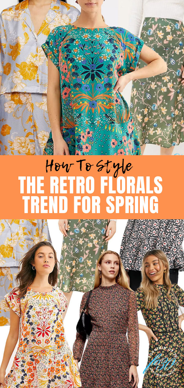 retro florals trend for spring fountainof30