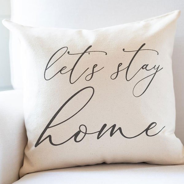 self-care home goods Let's Stay Home Pillow Pillow Cover fountainof30