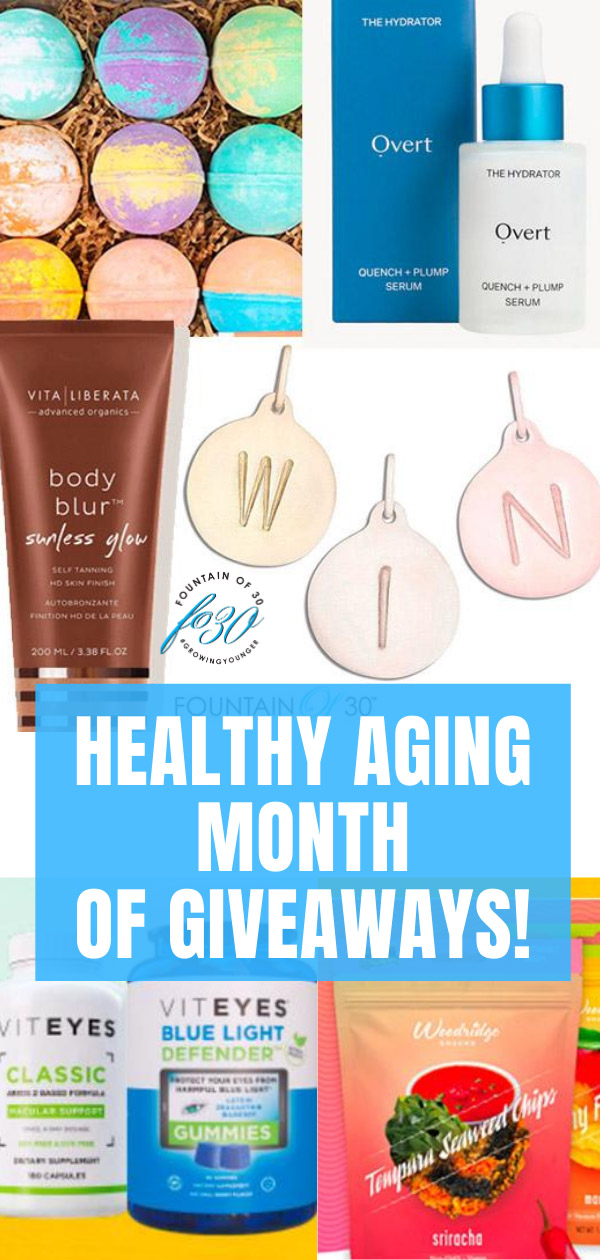 healthy aging month of giveaways fountainof30