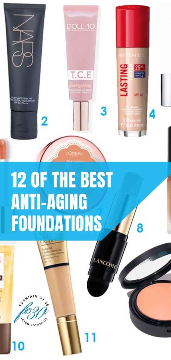 12 best anti-aging foundations to try fountainof30