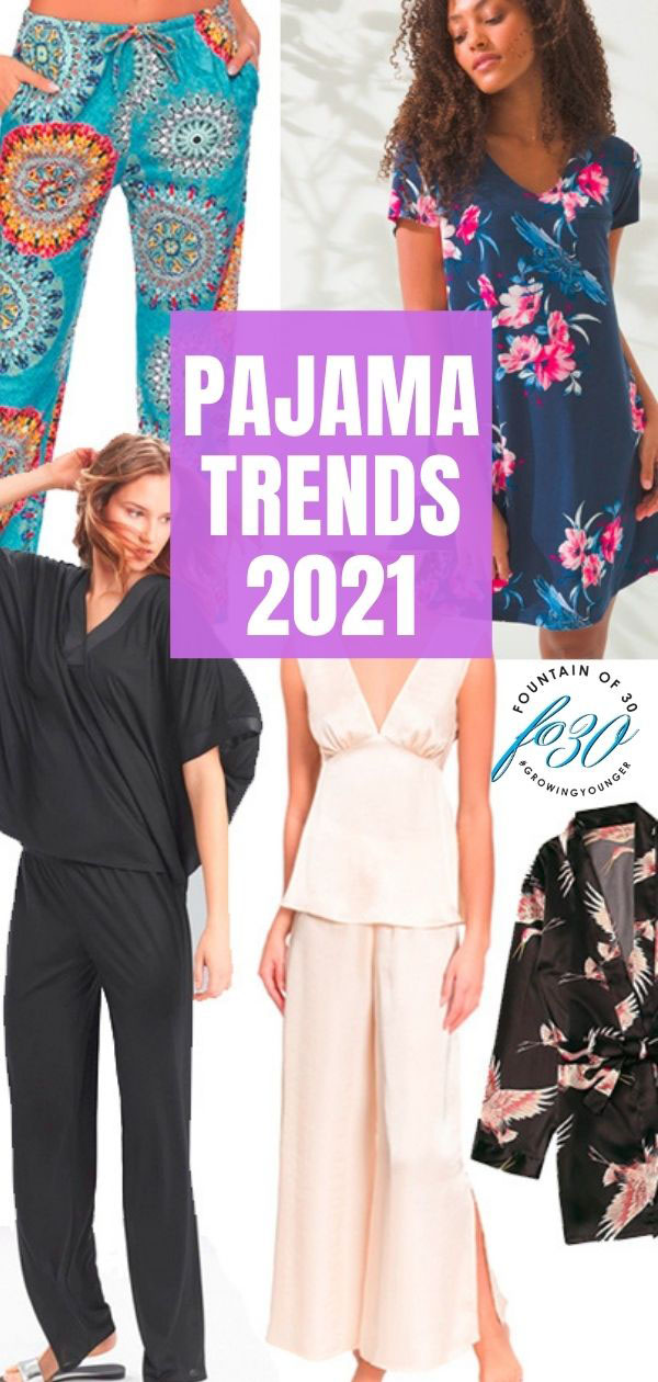 pajamas for spring 2021 fountainof30