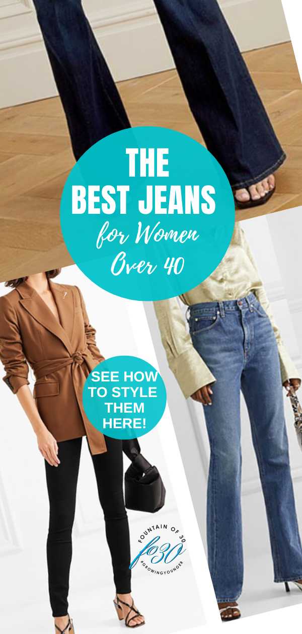 The Best Jeans For Women Over 50 and How To Wear Them - fountainof30.com