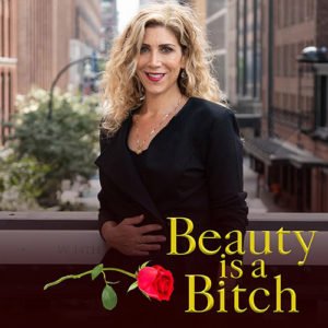 beauty is a bitch podcast fountainof30