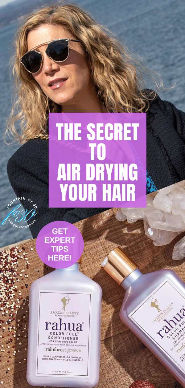 the secret to air drying your hair for women over 50 fountainof30