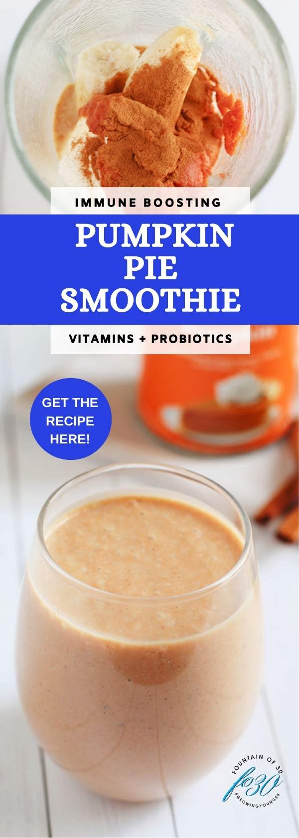 immune boosting pumpkin pie smoothie recipe vitamins probiotics fountainof30