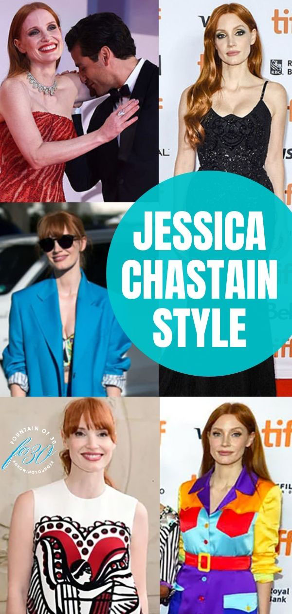 jessica chastain style review fountainof30