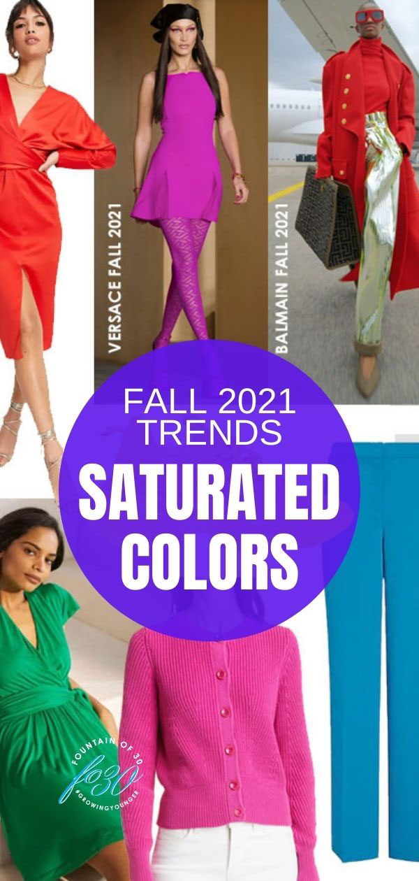 fall 2021 trend saturated  color fountainof30
