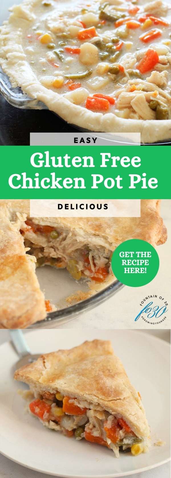 easy gluten free chicken pot pie recipe fountainof30