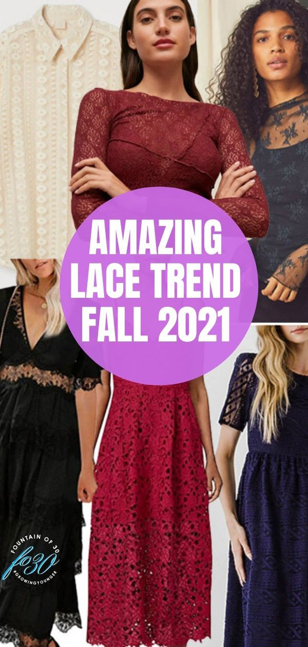 lace trend fall 2021 fashion fountainof30