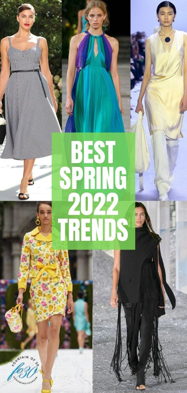 best spring 2022 fashion trends fountainof30