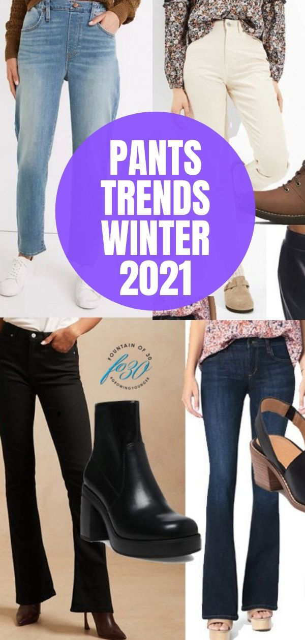 pants trends winter 2021 fountainof30