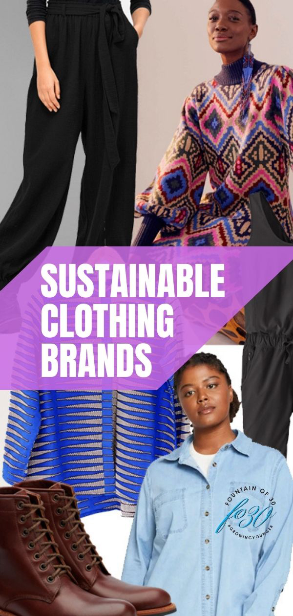 sustainable clothing brands 2022 fountainof30