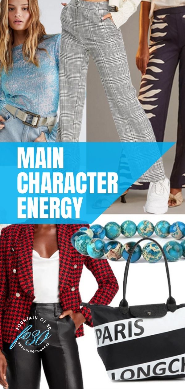 main character energy fashion fountainof30