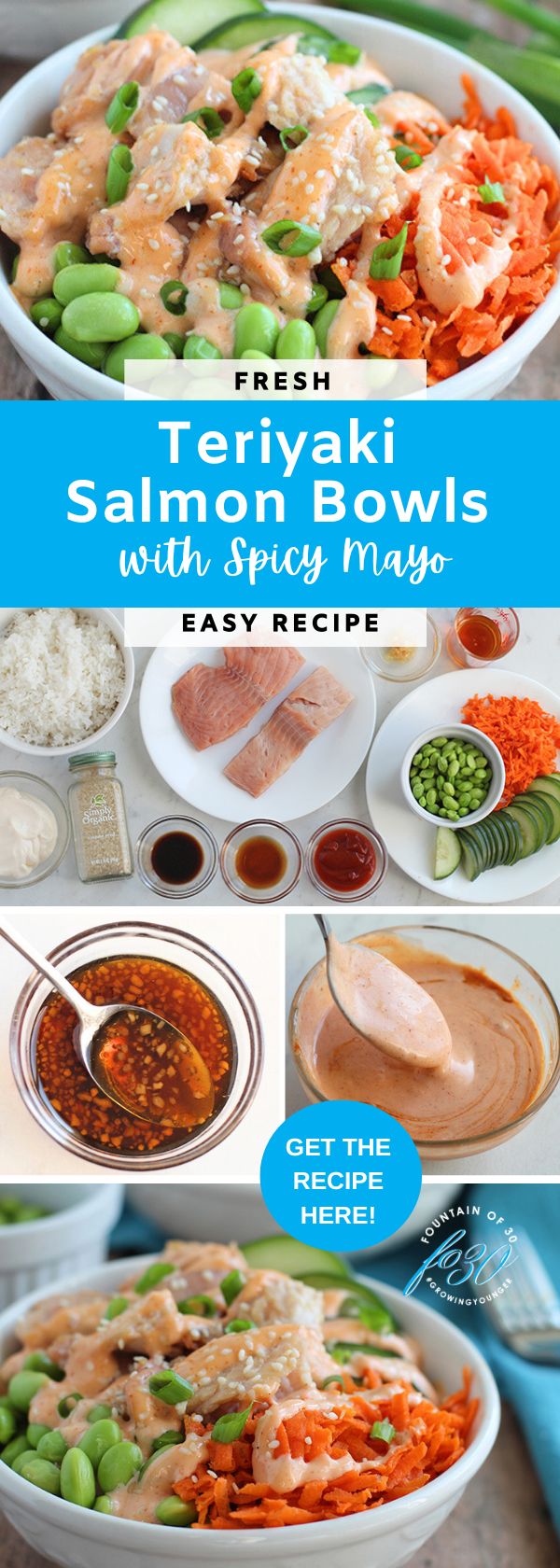 teriyaki salmon bowls with veggies and spicy mayo fountainof30