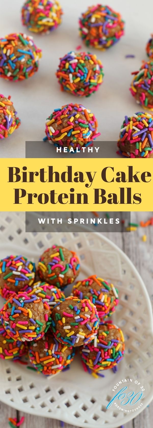 healthy birthday cake protein balls recipe fountainof30