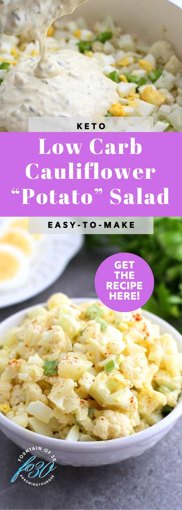 easy to make keto cauliflower potato salad recipe fountainof30