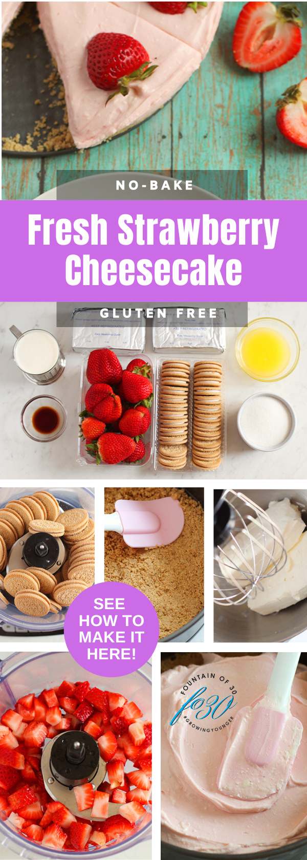 no bake dessert recipe gluten-free strawberry cheesecake fountainof30