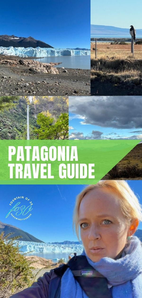 pategonia travel guide fountainof30
