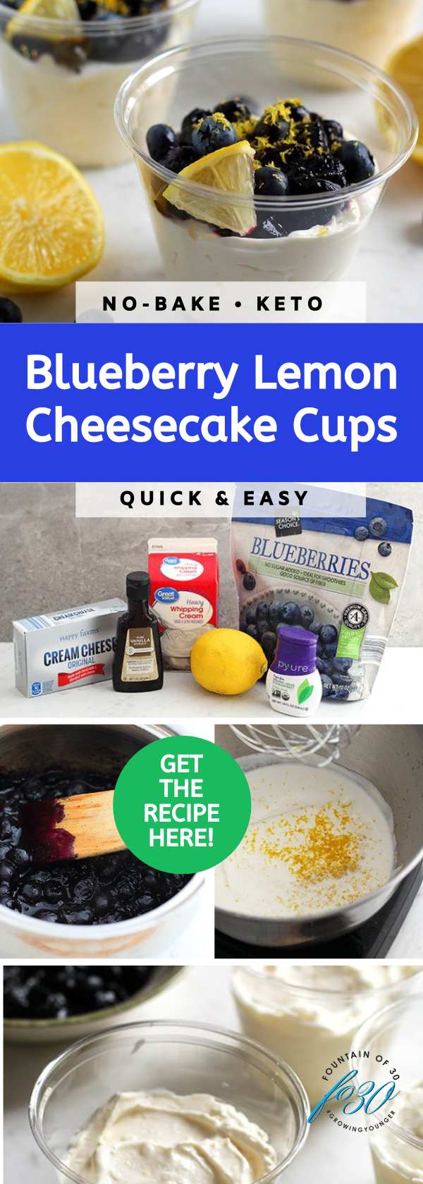 easy no bake blueberry lemon cheesecake cups fountainof30