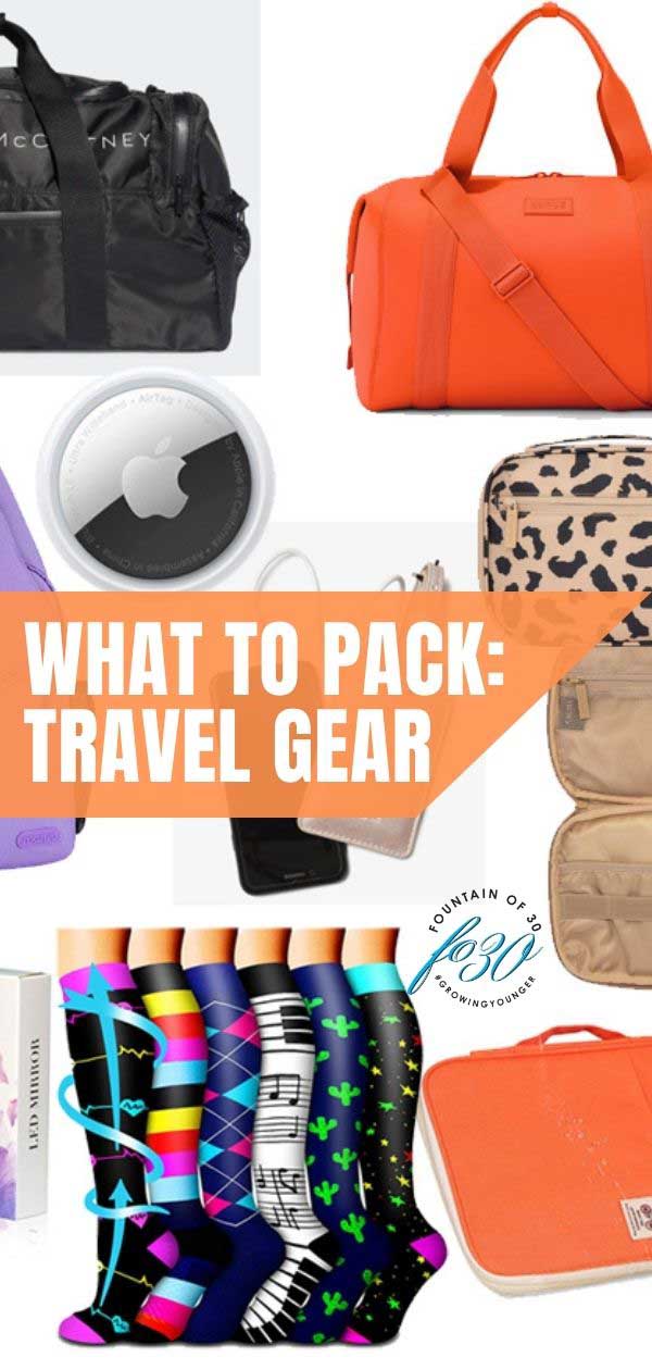 what to pack travel gear fountainof30