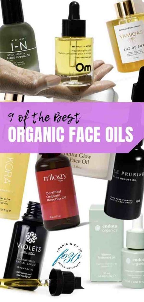 9 best organic face oils fountainof30