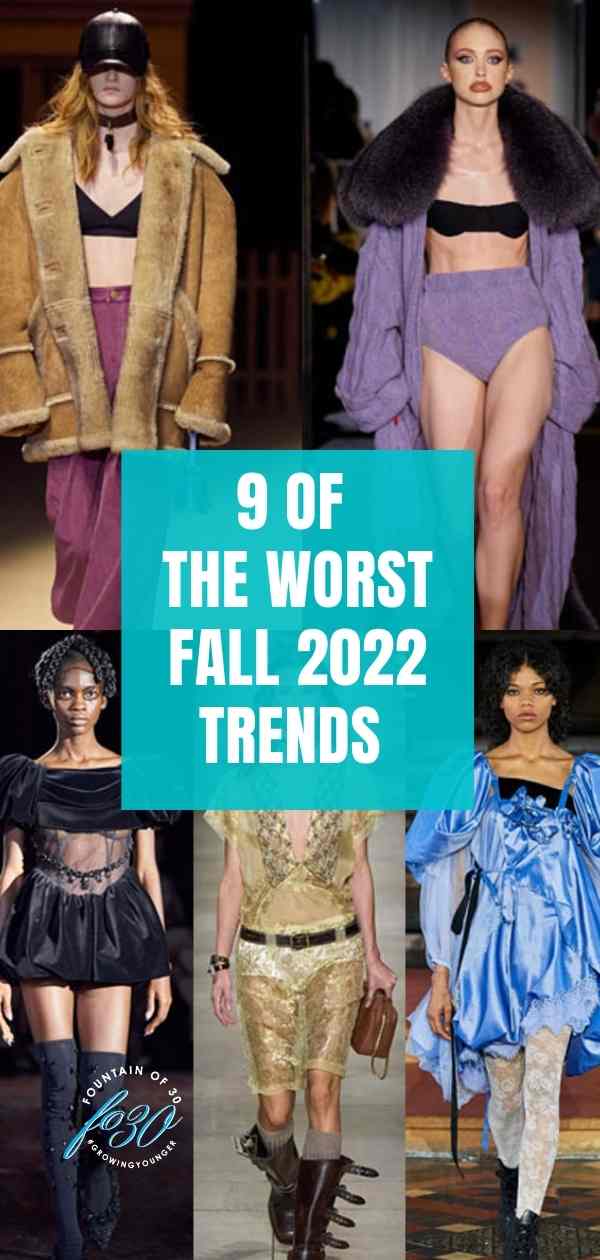 9 fall 2022 fashion trends to avoid fountainof30