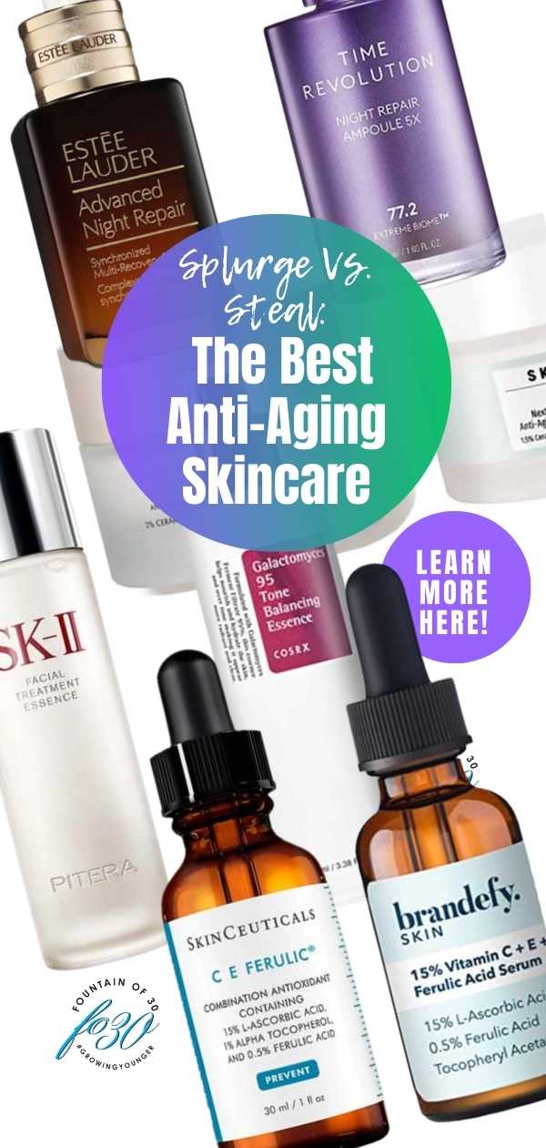 best antiaging skincare products for less fountainof30