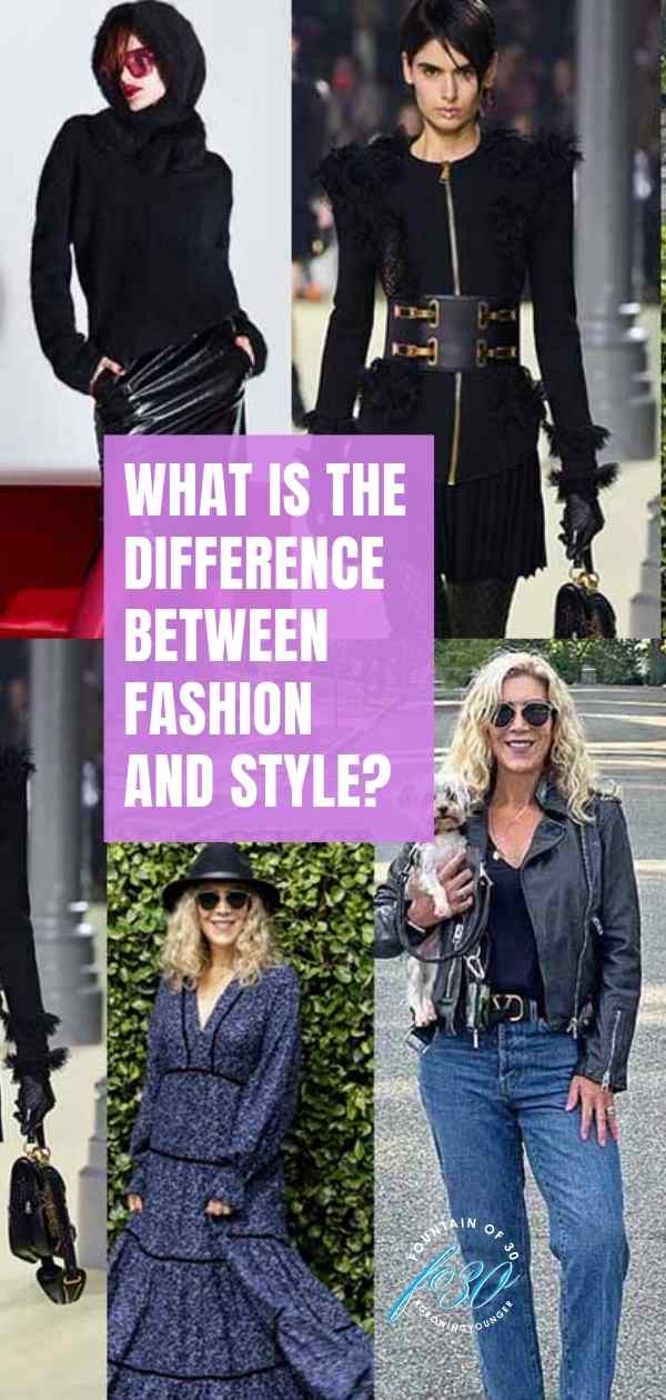 what is the differnce bwtween fashion and style fountainof30