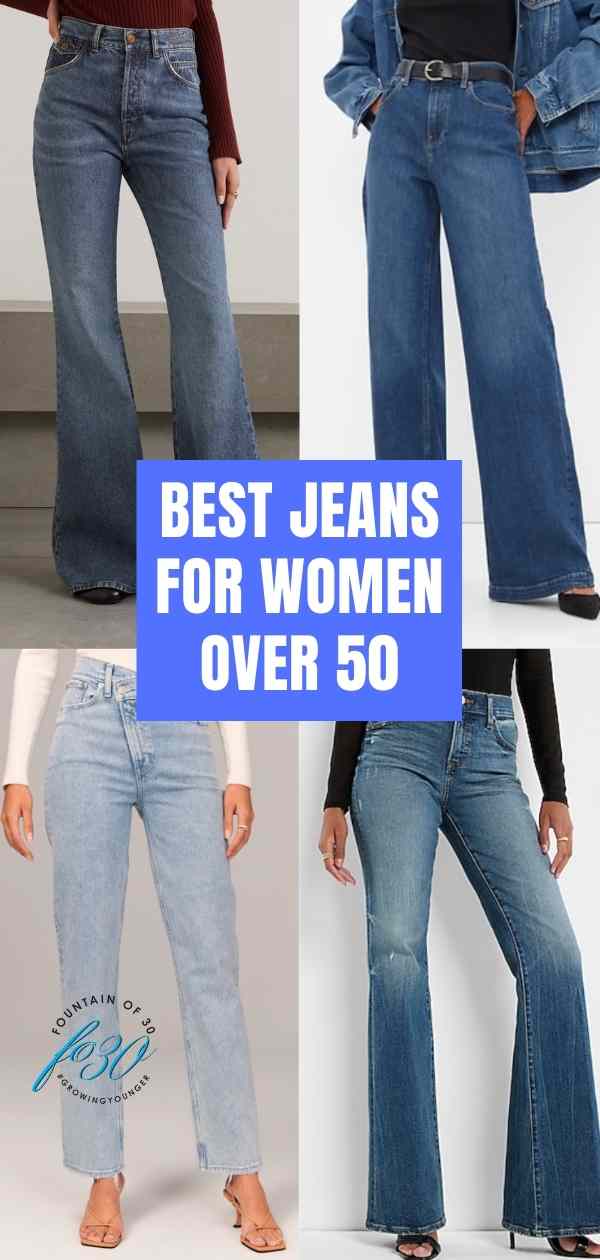 best jeans for women over 50 fountainof30