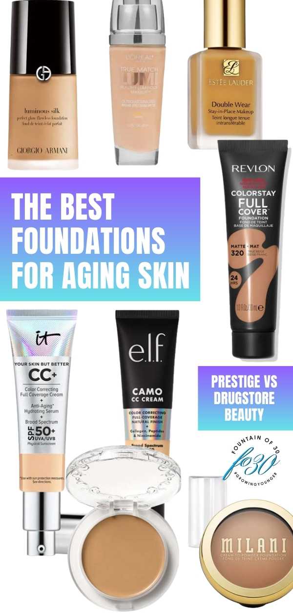best foundations for aging skin fountainof30